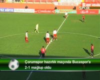 ÇORUMSPOR: 1 BUCASPOR: 2 (HAZIRLIK MAÇI)