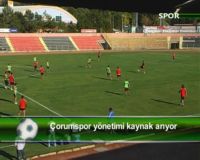 ÇORUMSPOR YÖNETİMİ KAYNAK ARIYOR