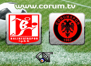Balıkesirspor:2 – Çorumspor:0 (Arşiv) Balıkesirspor:2 – Çorumspor:0 (Arşiv)