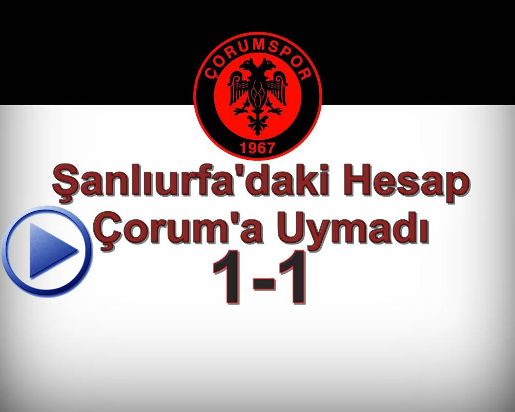Çorumspor’dan Mucize Puan