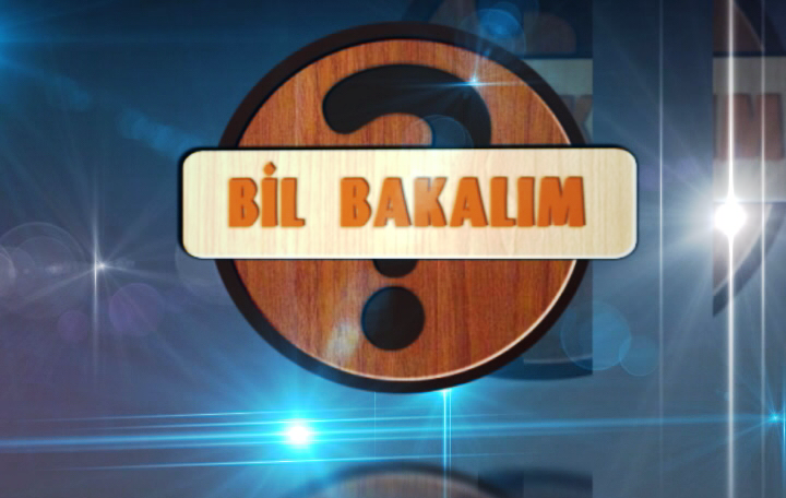 “Bil Bakalım” Kahkaha Hediye Edecek “Bil Bakalım” Kahkaha Hediye Edecek