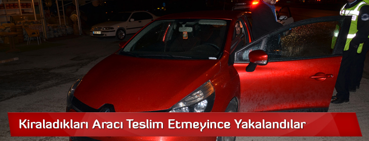 araci-teslim-etmeyince-yakalandilar