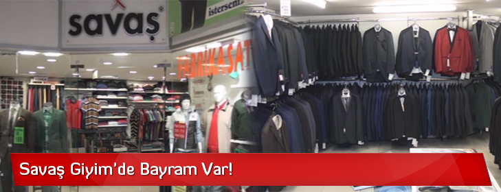 savas-giyim-bayram-reklam