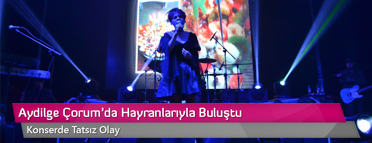 aydilge-corumda-hayranlariyla-bulustu