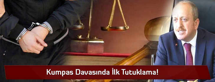 kumpasdavasiilktutuklama