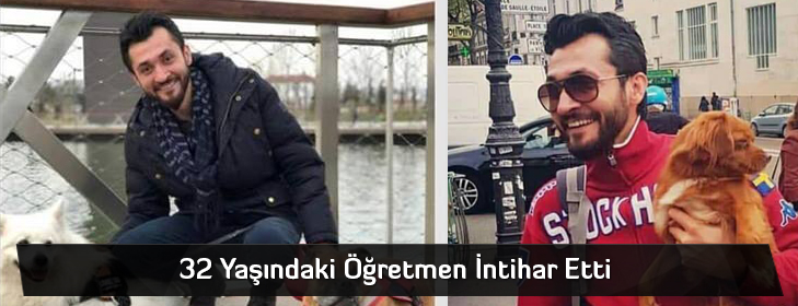 32yasindakiogretmenintihar