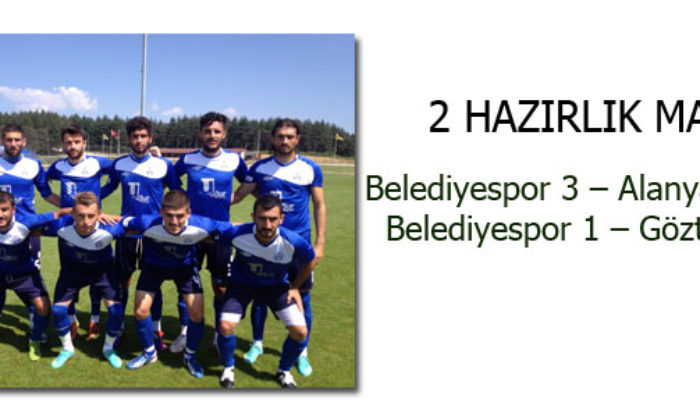 Belediyespor’un Kamp Günlüğü