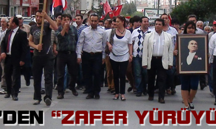 CHP’den Zafer Yürüyüşü