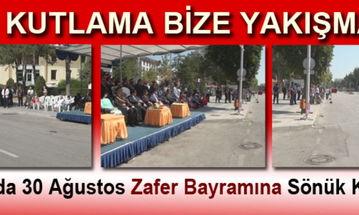 Zafer Bayramına Sönük Kutlama