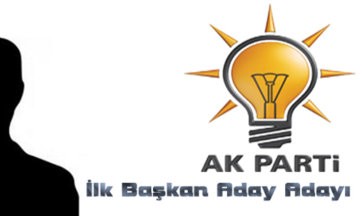AK Parti’nin İlk Başkan Aday Adayı Belli Oldu
