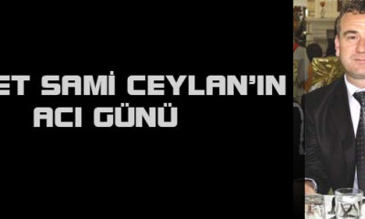 Ceylan’ın Acı Günü