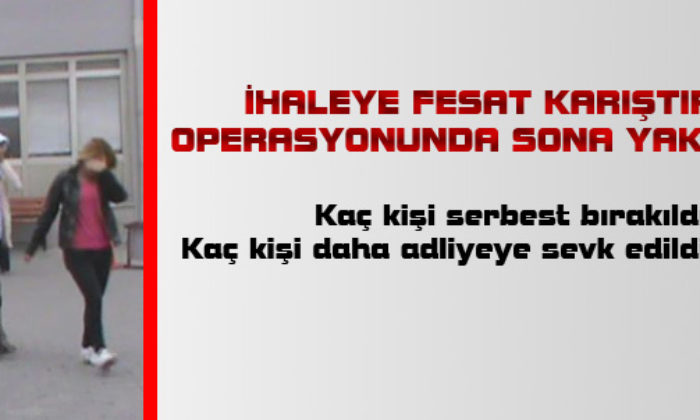 İhaleye Fesat Karıştırma Davasında Sona Gelindi