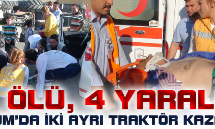 İki Ayrı Kaza: 1 Ölü 4 Yaralı