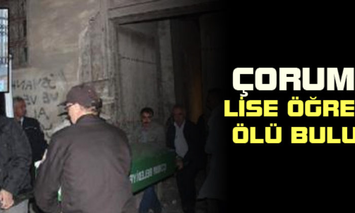Lise Öğrencisi Ölü Bulundu