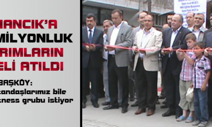 Osmancık’ta 23 Milyonluk Temel Atma Töreni