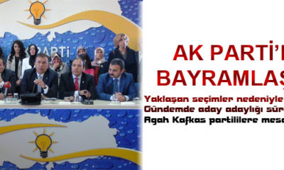 AK Parti’de Bayram Buluşması