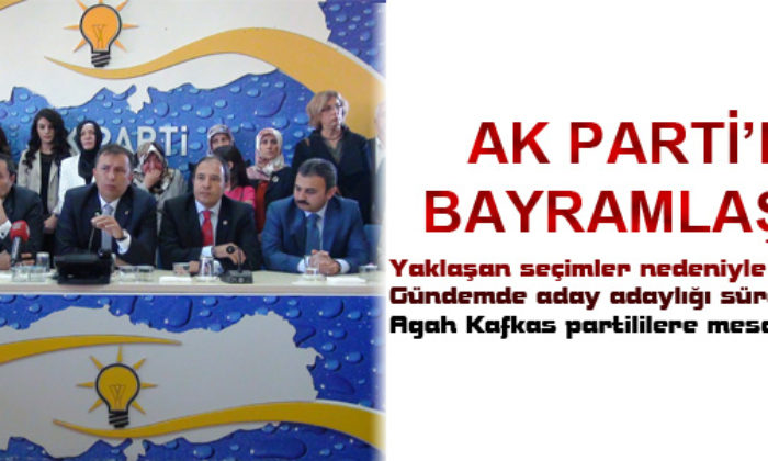 AK Parti’de Bayram Buluşması