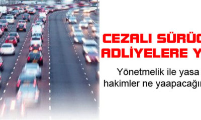 Cezalı Sürücüler Adliyeye Yığıldı