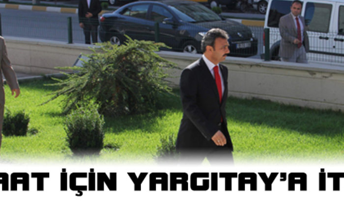 İrtikap Davası Temyiz Edildi