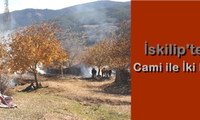 İskilip’te Yangın