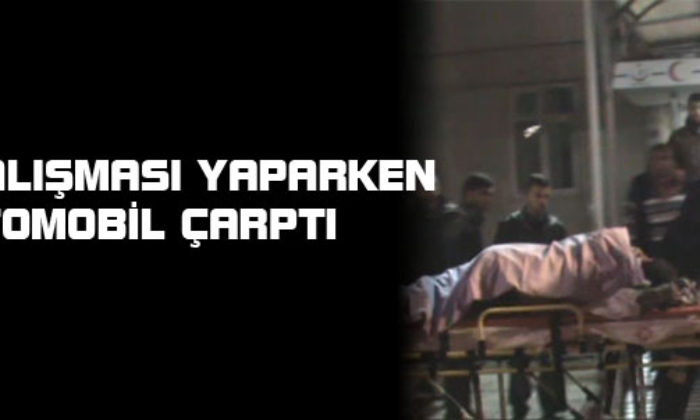 Yol Çalışması Yaparken Otomobil Çarptı