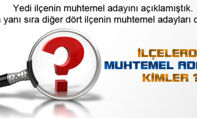 AK Parti’de Belediye Başkanlığı İçin Öne Çıkan İsimleri