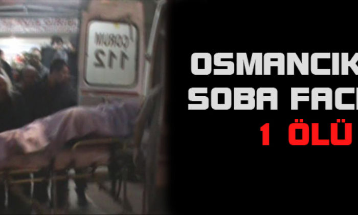 Osmancık’ta Soba Faciası