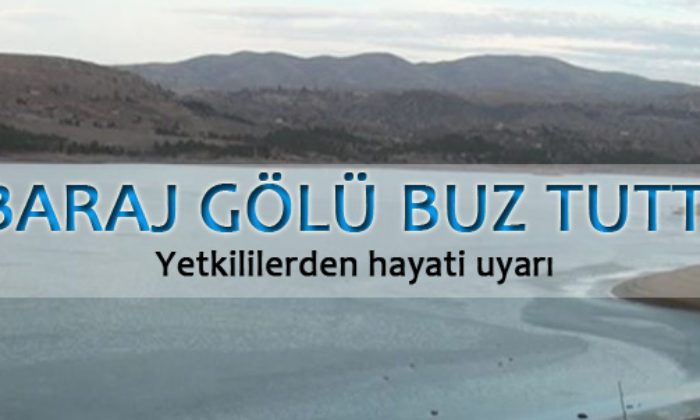 Çorum Baraj Golü Buz Tuttu