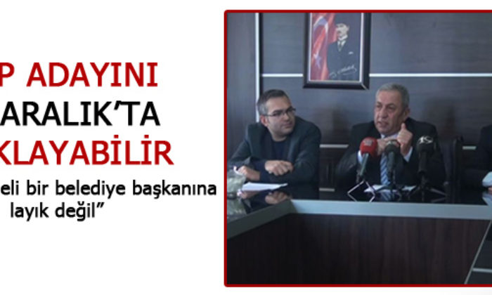 CHP’den Belediye Başkan Adaylığı Açıklması