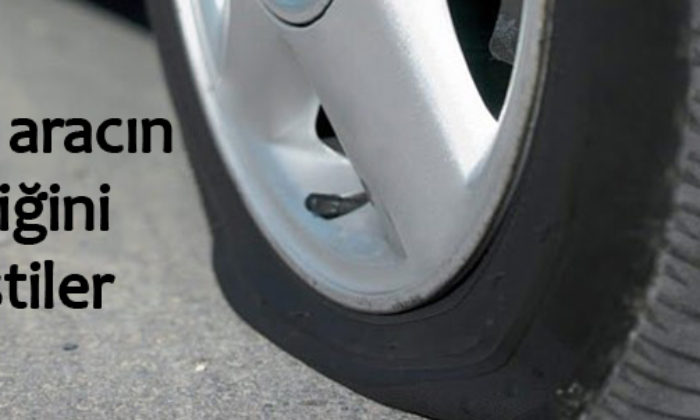 Sekiz Aracın Lastikleri Kesildi