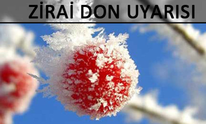Zirai Don Uyarısı