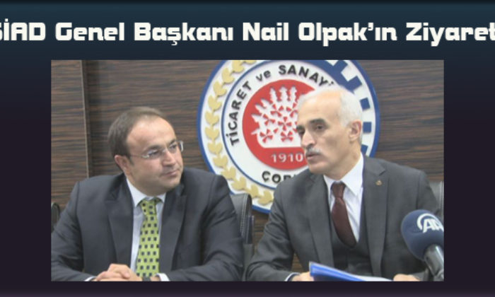 Olpak Valilik ve Ticaret ve Sanayi Odası’nı Ziyaret Etti