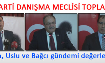 Ceylan, Uslu ve Bağcı Gündemi Değerlendirdi