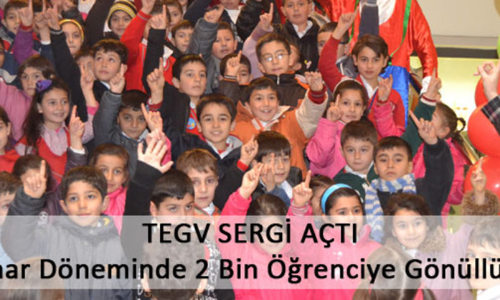TEGV Sergi Açtı