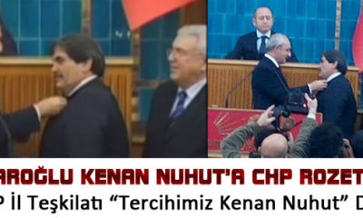 Kılıçdaroğlu Nuhut’a Rozet Taktı