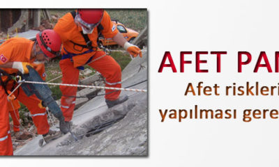 Afet Riski ve Yapılması Gerekenler