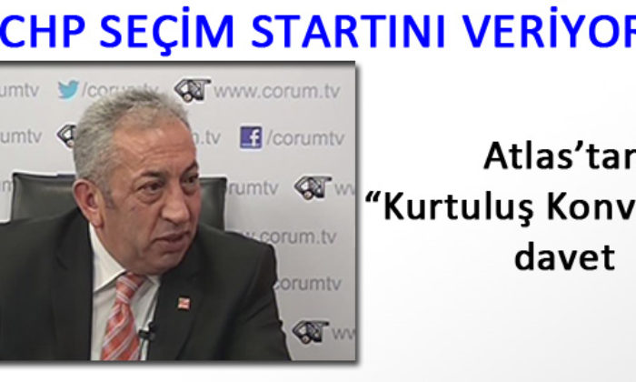CHP Seçim Startını Veriyor