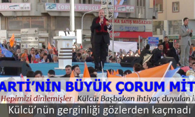 AK Parti’nin Çorum Mitingi