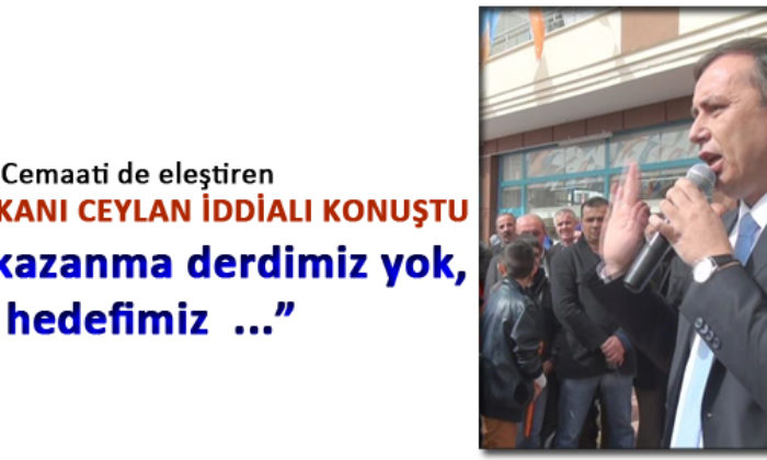 Cemaati Eleştiren Ceylan İddialı Konuştu