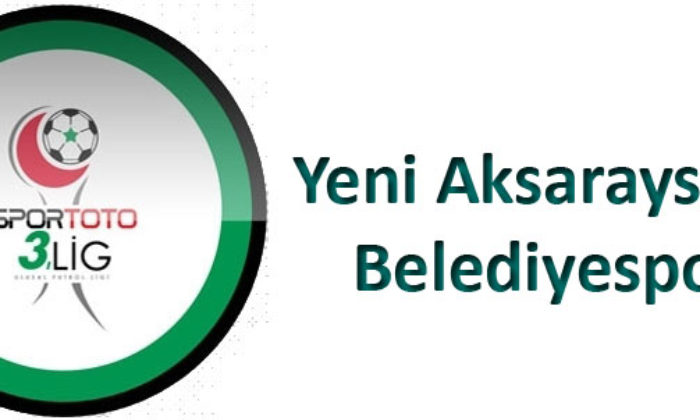 Yeni Aksarayspor: 0 – Belediyespor: 0