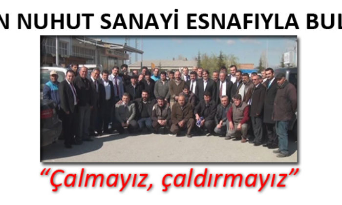 Nuhut: Çalmayız, Çaldırmayız