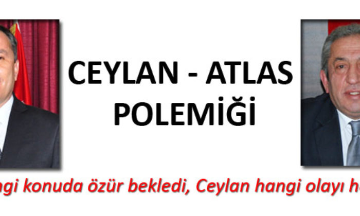 Atlas – Ceylan Polemiği