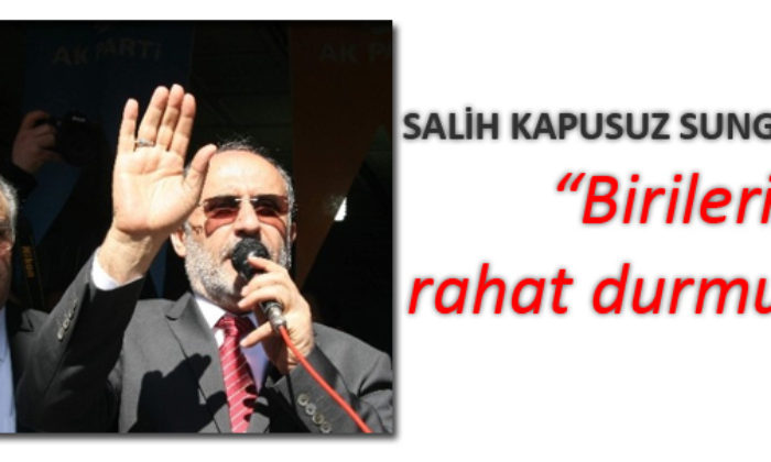 Salih Kapusuz Sungurlu’da Konuştu