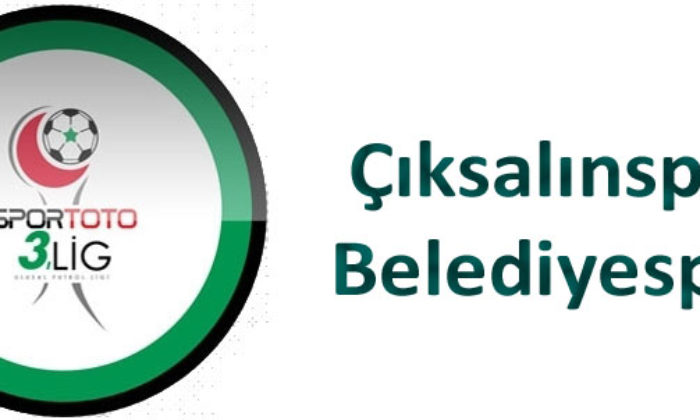 Çıksalınspor: 3 –  Belediyespor: 1