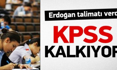 Başbakan Talimat Verdi: KPSS Kalkıyor
