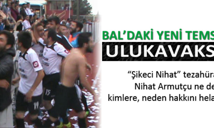 BAL’daki Yeni Temsilcimiz: Ulukavakspor