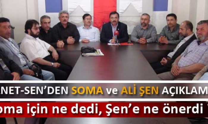 Dinayet Sen’den Soma ve Ali Şen Açıklaması