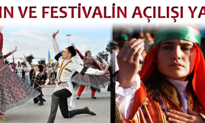 Fuarın ve Festivalin Açılışı Yapıldı