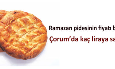 Çorum’da Pide Fiyatları Belirlendi