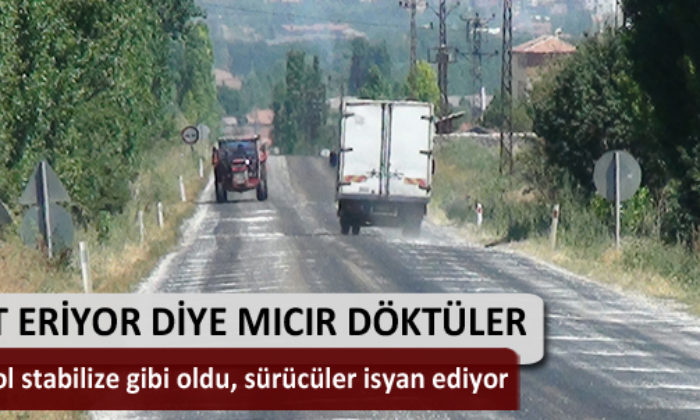Asfalt Yol Stabilize Gibi Oldu, Sürücüler İsyan Ediyor